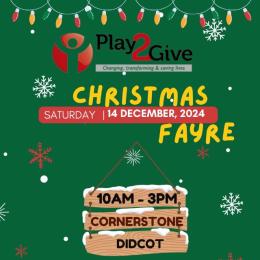 Play2Give's Christmas Fayre at Cornerstone Arts Centre in Didcot