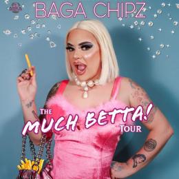 Baga Chipz: Material Girl - The ‘Much Betta!’ Tour at Cornerstone Arts Centre in Didcot