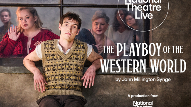 National Theatre Live's The Playboy of the Western World