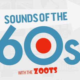 Sounds of the 60s with The Zoots